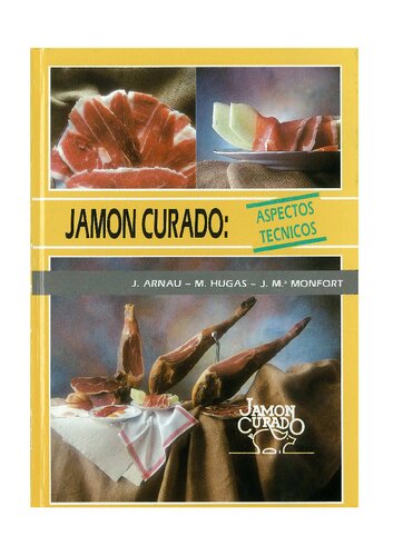 El Jamón curado: aspectos técnicos