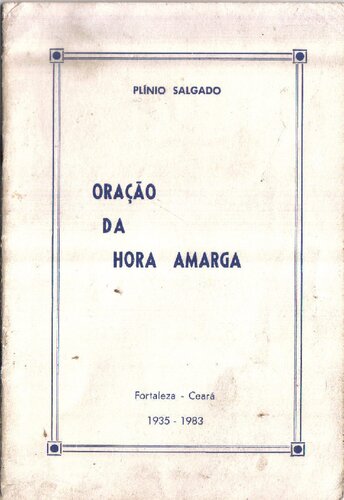 A Oração da Hora Amarga