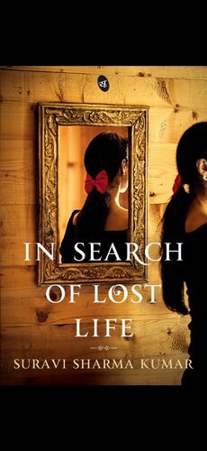 In Search of Lost Life