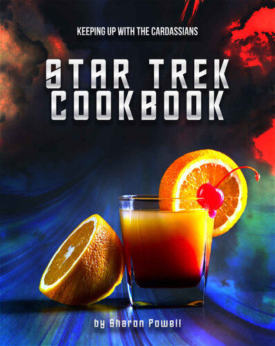 Star Trek Cookbook: Keeping Up with The Cardassians