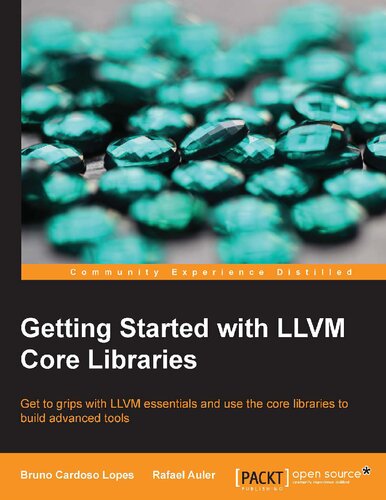 Getting Started with LLVM Core Libraries