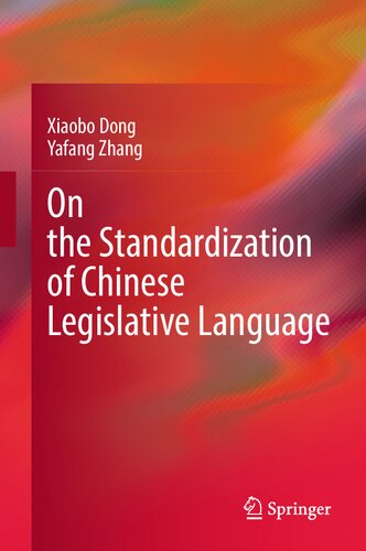 On the Standardization of Chinese Legislative Language