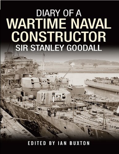 Diary of a Wartime Naval Constructor