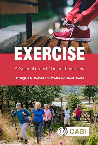 Exercise A Scientific and Clinical Overview