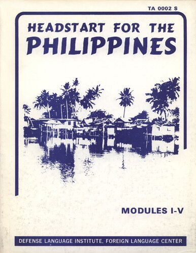 Headstart for the Philippines : modules I-V.