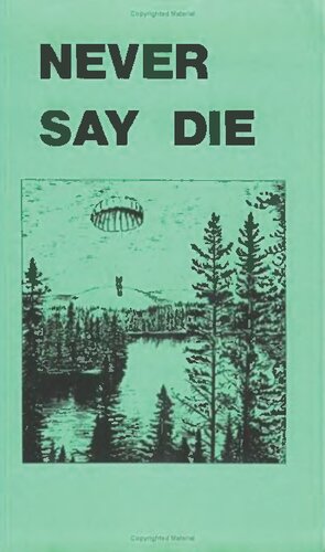 Never Say Die: The Canadian Air Force Survival Manual