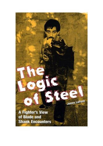 Logic of Steel: A Fighter’s View of Blade and Shank Encounters