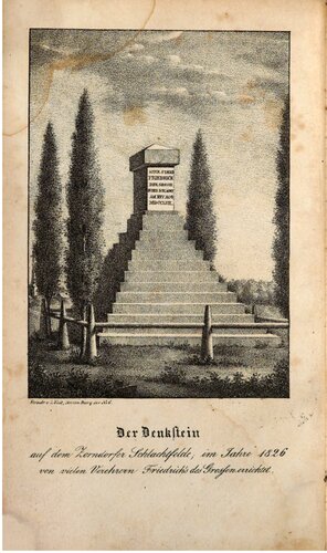 Erinnerungen an die Schlacht bei Zorndorf und König Friedrich den Zweiten, nebst einem Bericht über die Errichtung eines Denkmals auf dem Friedrichsberge