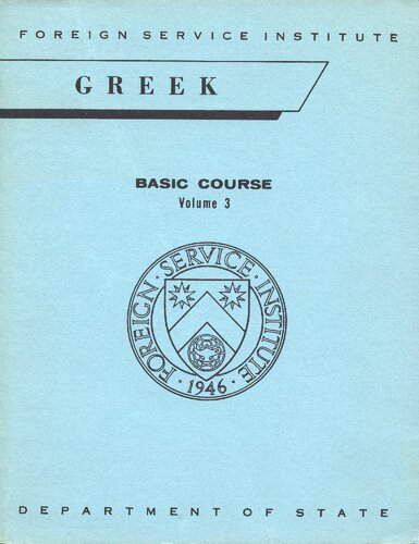 Greek Basic Course Volume 3