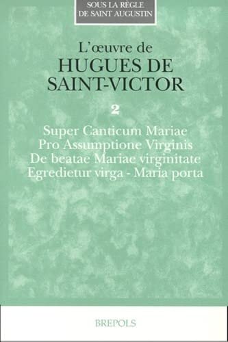 Oeuvre de Hugues de Saint-Victor, tome 2