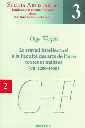 Le travail intellectuel à la Faculté des Arts de Paris