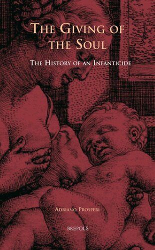 Infanticide, Secular Justice, and Religious Debate in Early Modern Europe (Europa Sacra) (Europa Sacra, 10)