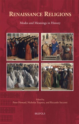 Renaissance Religions: Modes and Meanings in History (Europa Sacra, 26)