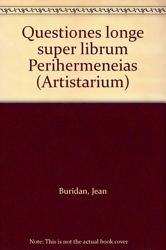 Johannes Buridanus, Questiones longe super Librum Perihermeneias