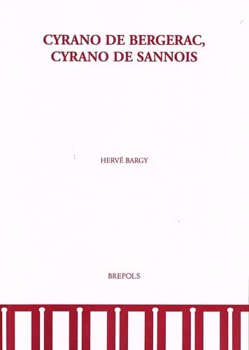 Cyrano de Bergerac, Cyrano de Sannois : actes du colloque international de Sannois, 3 et 17 déc. : 2005