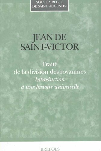 Jean de Saint-Victor : Traité de la division des royaumes