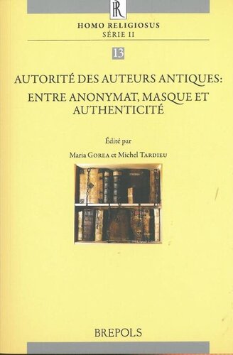 Autorité des auteurs antiques : entre anonymat, masques et authenticité French