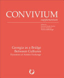 Georgia As a Bridge Between Cultures: Dynamics of Artistic Exchanges