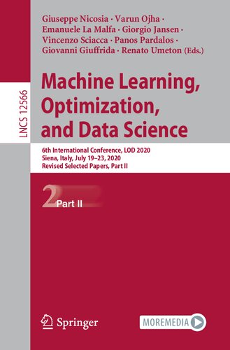 Machine Learning, Optimization, and Data Science: 6th International Conference, LOD 2020, Siena, Italy, July 19–23, 2020, Revised Selected Papers, Part II