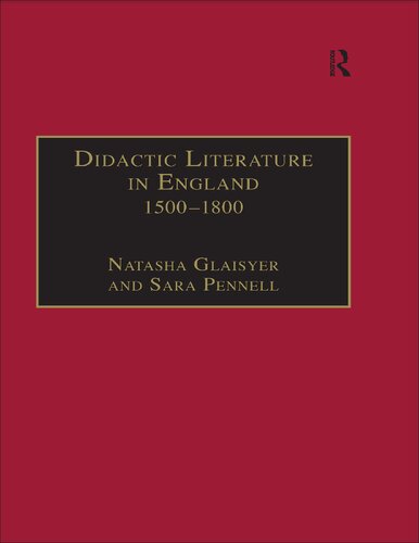 Didactic Literature in England 1500–1800: Expertise Constructed