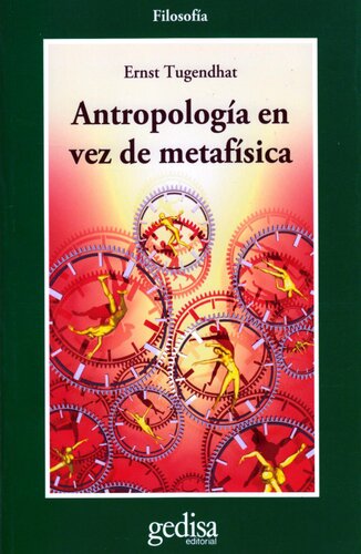 Antropología en vez de metafísica