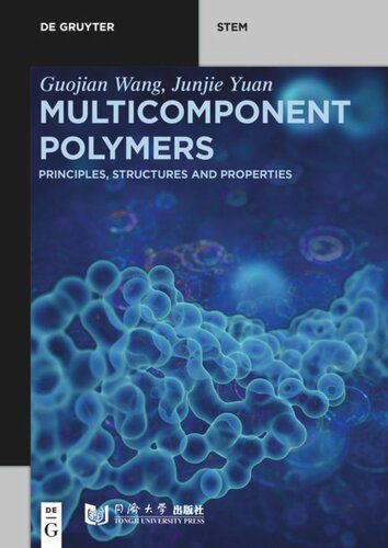 Multicomponent Polymers: Principles, Structures and Properties