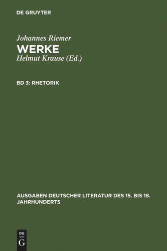 Werke: Band 3 Rhetorik