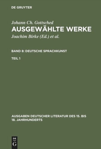 Ausgewählte Werke: Teil 1 Deutsche Sprachkunst. Erster Teil