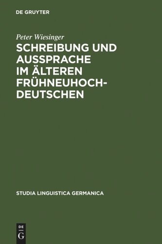 Schreibung und Aussprache im älteren Frühneuhochdeutschen: Zum Verhältnis von Graphem - Phonem - Phon am bairisch-österreichischen Beispiel von Andreas Kurzmann um 1400