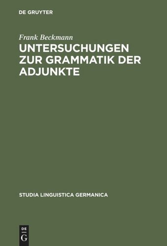 Untersuchungen zur Grammatik der Adjunkte