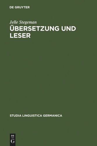 Übersetzung und Leser: Untersuchungen zur Übersetzungäquivalenz dargestellt an der Rezeption von Multatulis 