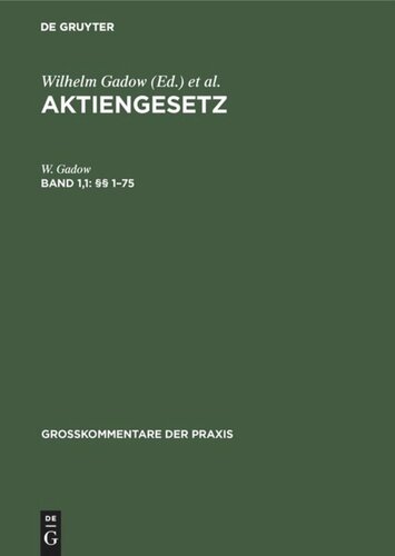 Aktiengesetz: Band 1,1 §§ 1–75