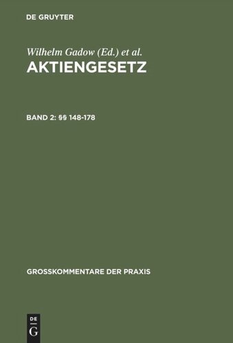 Aktiengesetz: Band 2 §§ 148–178