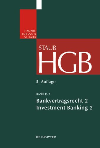 Handelsgesetzbuch. Band 11/2 Bankvertragsrecht: Investment Banking II