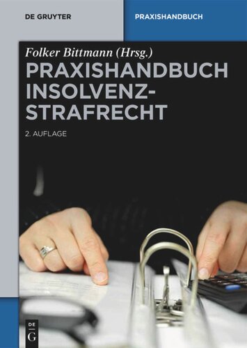 Praxishandbuch Insolvenzstrafrecht