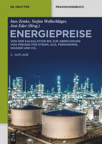 Energiepreise: Von der Kalkulation bis zur Abrechnung von Preisen für Strom, Gas, Fernwärme, Wasser und CO₂