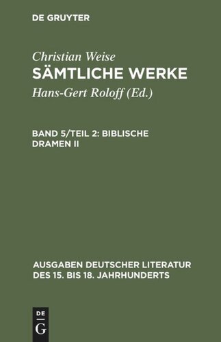 Sämtliche Werke: Band 5/Teil 2 Biblische Dramen II