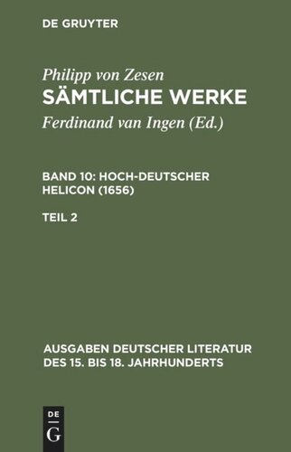 Sämtliche Werke: Band 10/2 Deutscher Helikon. Zweiter Teil