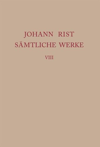 Sämtliche Werke: Band 8 Dichtungen 1644–1646