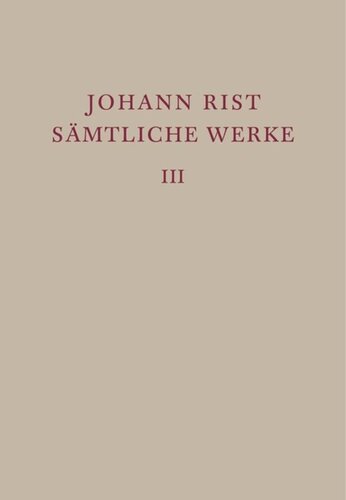 Sämtliche Werke: Band 3 Dichtungen 1634–1642