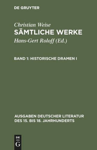 Sämtliche Werke: Band 1 Historische Dramen I