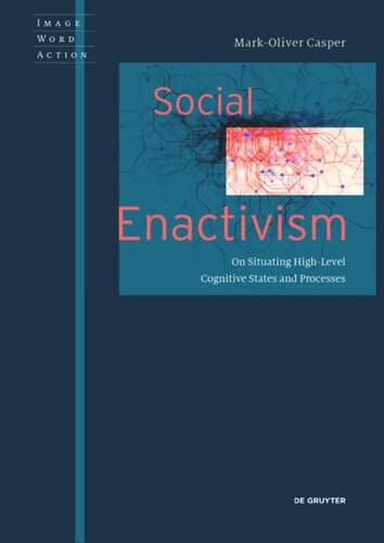 Social Enactivism: On Situating High-Level Cognitive States and Processes