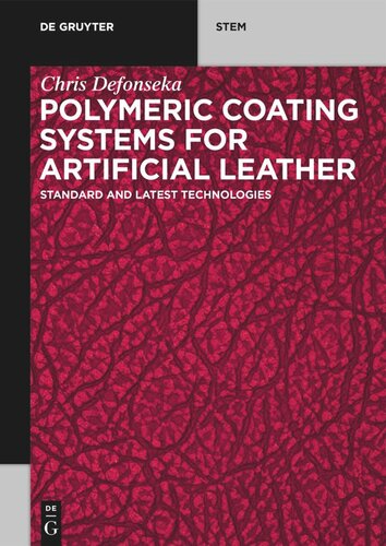 Polymeric Coating Systems for Artificial Leather: Standard and Latest Technologies