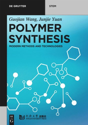 Polymer Synthesis: Modern Methods and Technologies