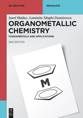 Organometallic Chemistry: Fundamentals and Applications