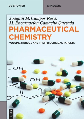 Pharmaceutical Chemistry: Volume 2 Drugs and Their Biological Targets