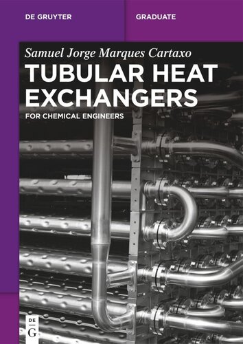 Tubular Heat Exchangers: for Chemical Engineers