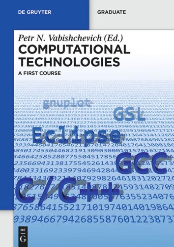 Computational Technologies: A First Course