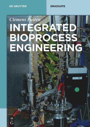 Integrated Bioprocess Engineering