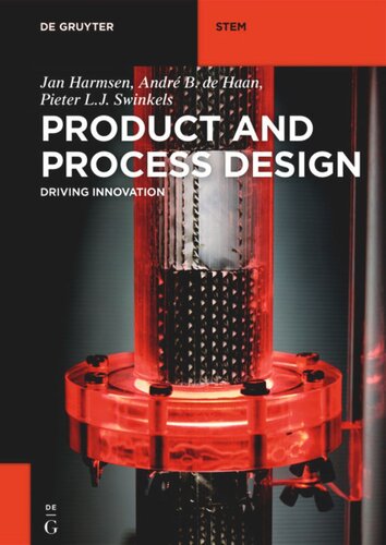 Product and Process Design: Driving Innovation